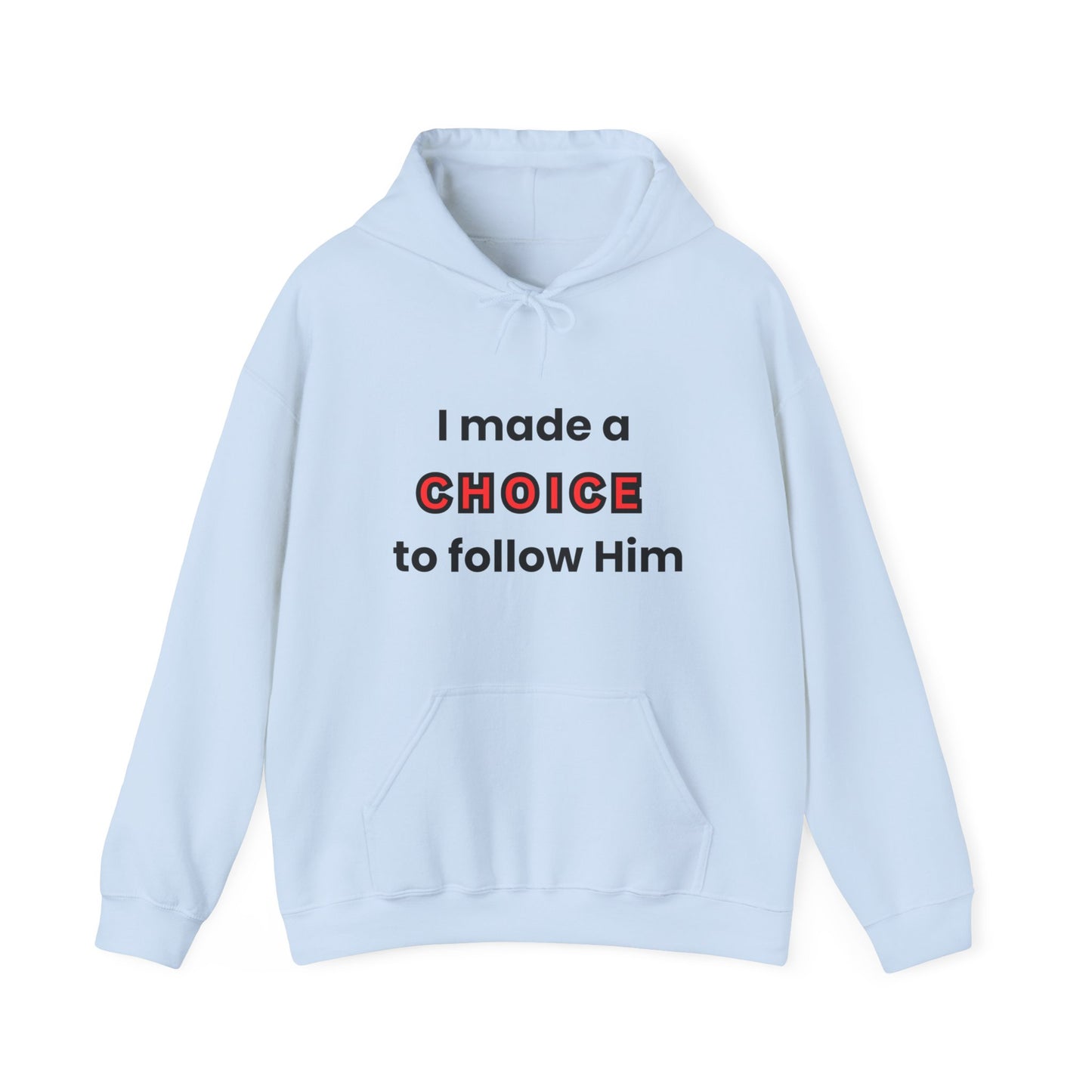 Made a Choice Unisex Heavy Blend™ Hooded Sweatshirt