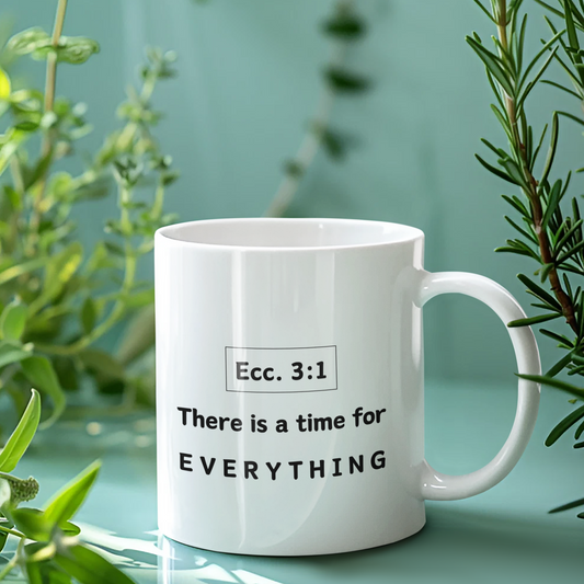 Time for Everything Ceramic Mug, 11oz