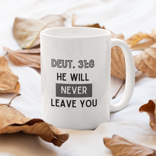 Never Leave You Ceramic Mug, 11oz